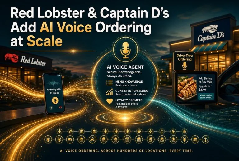 Red Lobster & Captain D’s Add AI Voice Ordering at Scale